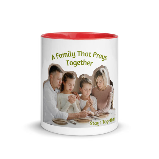 A Family That Prays 2gether Mug with Color Inside